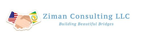 ZIMAN CONSULTING LLC BUILDING BEAUTIFUL BRIDGES