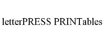 LETTERPRESS PRINTABLES