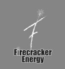 FIRECRACKER ENERGY F