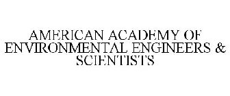 AMERICAN ACADEMY OF ENVIRONMENTAL ENGINEERS & SCIENTISTS