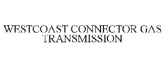 WESTCOAST CONNECTOR GAS TRANSMISSION