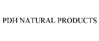 PDH NATURAL PRODUCTS