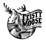 FEISTY MOOSE BREWING COMPANY