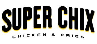 SUPER CHIX CHICKEN & FRIES
