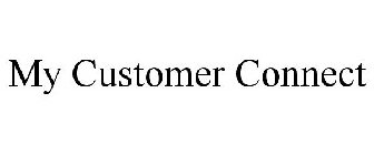 MY CUSTOMER CONNECT