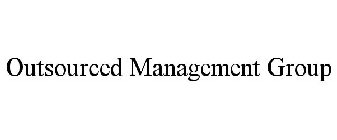 OUTSOURCED MANAGEMENT GROUP