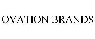 OVATION BRANDS