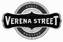 VERENA STREET CRAFT ROASTED