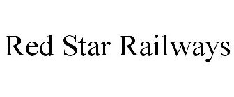 RED STAR RAILWAYS