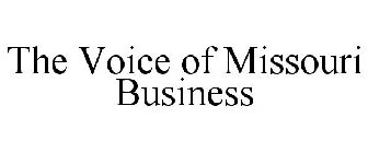 THE VOICE OF MISSOURI BUSINESS
