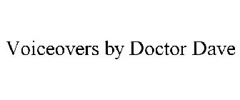 VOICEOVERS BY DOCTOR DAVE