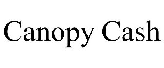 CANOPY CASH