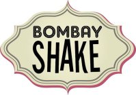 BOMBAY SHAKE