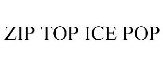 ZIP TOP ICE POP