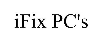 IFIX PC'S