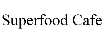 SUPERFOOD CAFE