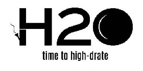 H20 TIME TO HIGH-DRATE