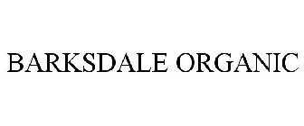 BARKSDALE ORGANIC