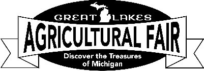 GREAT LAKES AGRICULTURAL FAIR DISCOVER THE TREASURES OF MICHIGAN