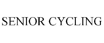 SENIOR CYCLING