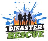 DISASTER RESCUE