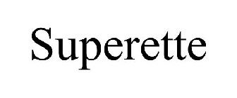 SUPERETTE