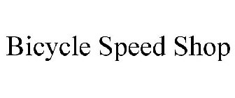 BICYCLE SPEED SHOP