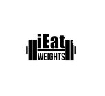 I EAT WEIGHTS