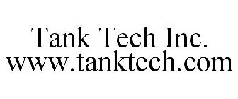 TANK TECH INC. WWW.TANKTECH.COM