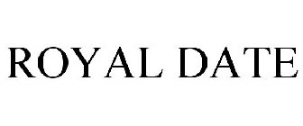 ROYAL DATE