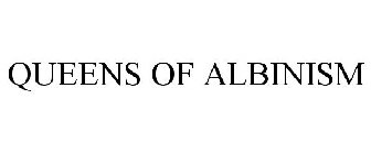 QUEENS OF ALBINISM