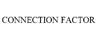 CONNECTION FACTOR