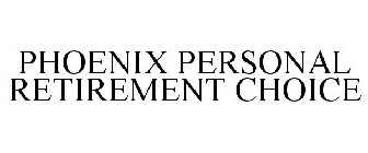 PHOENIX PERSONAL RETIREMENT CHOICE