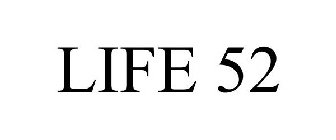 LIFE 52