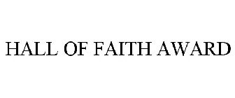 HALL OF FAITH AWARD