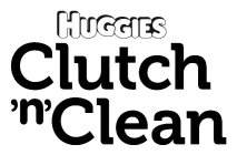 HUGGIES CLUTCH 'N' CLEAN
