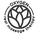 OXYGEN REAL MASSAGE THERAPY