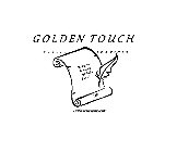 GOLDEN TOUCH NOTARY SERVICES GIVING DOCUMENTS THAT GOLDEN TOUCH CERTIFIED NOTARY SIGNING AGENTS LLC
