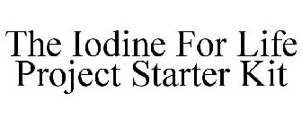 IODINE FOR LIFE PROJECT STARTER KIT