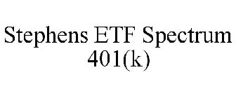 STEPHENS ETF SPECTRUM 401(K)