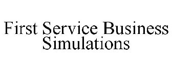 FIRST SERVICE BUSINESS SIMULATIONS