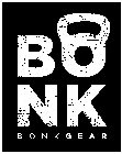 BO NK BONKGEAR
