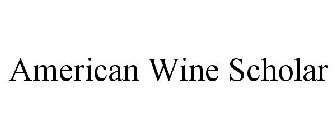 AMERICAN WINE SCHOLAR