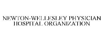 NEWTON-WELLESLEY PHYSICIAN HOSPITAL ORGANIZATION