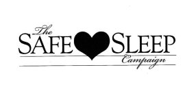 THE SAFE SLEEP CAMPAIGN