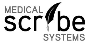MEDICAL SCRIBE SYSTEMS