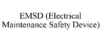 EMSD (ELECTRICAL MAINTENANCE SAFETY DEVICE)