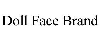 DOLL FACE BRAND