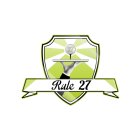 RULE NO 27