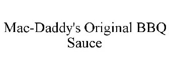 MAC-DADDY'S ORIGINAL BBQ SAUCE